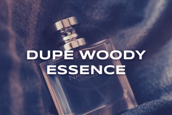 dupe woody essence