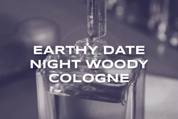 earthy date night woody cologne