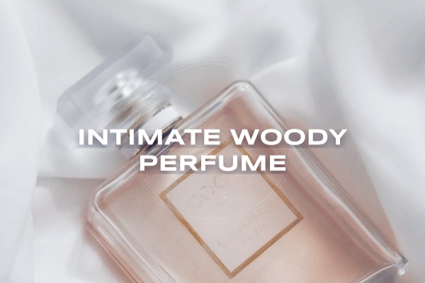 intimate woody perfume
