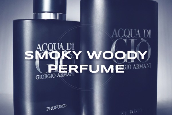 smoky woody perfume