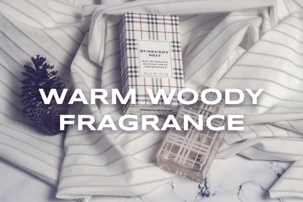 warm woody fragrance